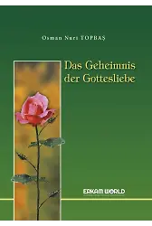 Das Geheimnis Der Gottesliebe