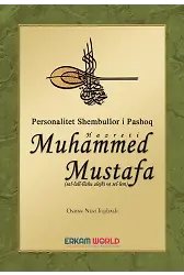 Personaliteti Shembullor Hz. Muhammed Mustafa