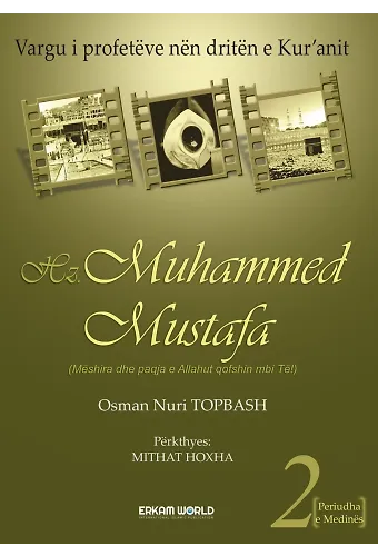 Hz. Muhammed Mustafa - 2