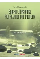 Enigma E Dashurise Per Allahun Dhe Profetin