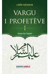 Vargu I Profeteve - 1 (Nën Dritën E Kuranit)