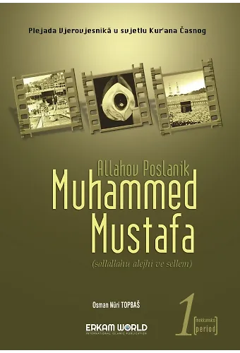 Muhammed Mustafa Sallallahu Alejhi Sellem - 1