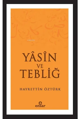 Yasin ve Tebliğ