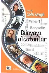 Dünyayı Aldatanlar - Sefa Saygılı