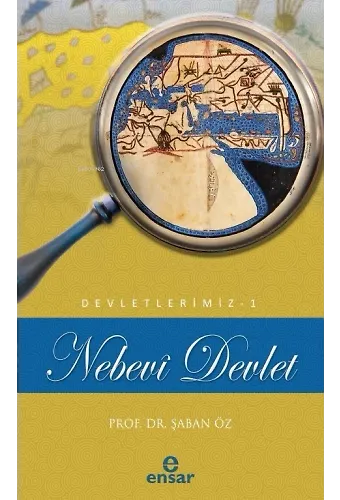 Nebevi Devlet (Devletlerimiz-1)