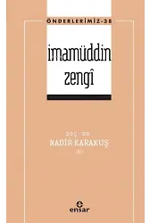 İmamüddin Zengi (Önderlerimiz-38)