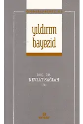 Yıldırım Bayezid ;(Önderlerimiz-43)