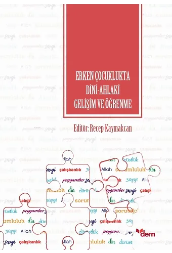 Erken Çocuklukta Dini-Ahlaki Gelişim Ve Öğrenme