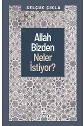 Allah Bizden Neler İstiyor?