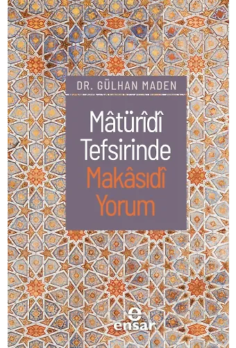Mâtüridi Tefsirinde Makasıdi Yorum