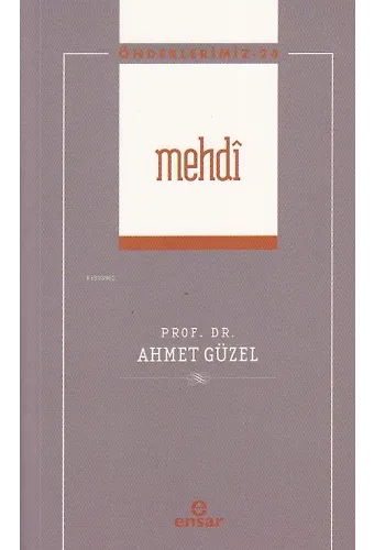 Mehdi ;(Önderlerimiz-24)
