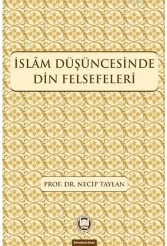İslam Düşüncesinde Din Felsefeleri