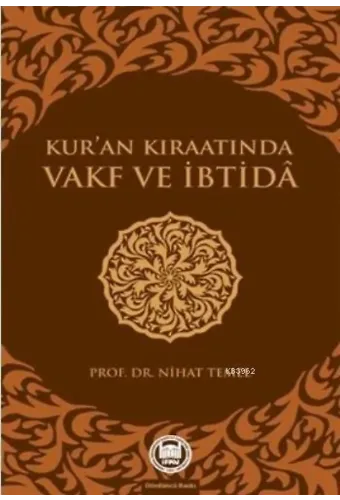 Kur'an Kıraatında Vakf ve İbtida