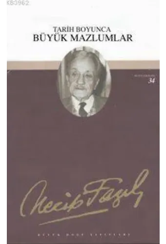 Tarih Boyunca Büyük Mazlumlar (Kod:28)