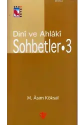 Dini ve Ahlaki Sohbetler III