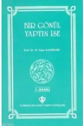 Bir Gönül Yaptın İse
