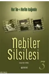 Nebiler Silsilesi - 3 - Osman Nuri Topbaş
