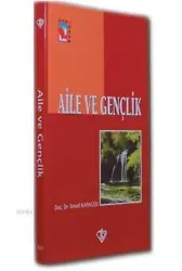 Aile ve Gençlik
