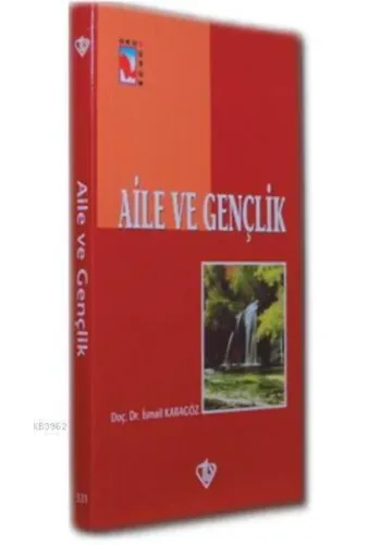 Aile ve Gençlik