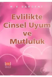 Evlilikte Cinsel Uyum ve Mutluluk