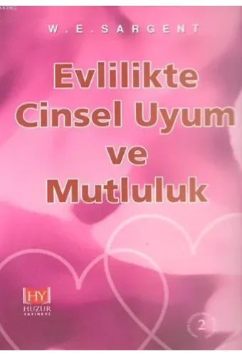 Evlilikte Cinsel Uyum ve Mutluluk
