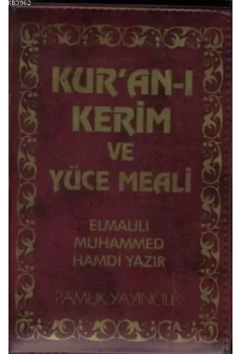 Kur'an-ı Kerim ve Yüce Meali (Elmalılı-005)