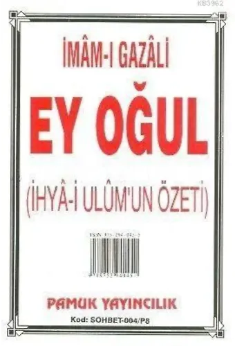 Ey Oğul (Sohbet-004, Küçük Boy)