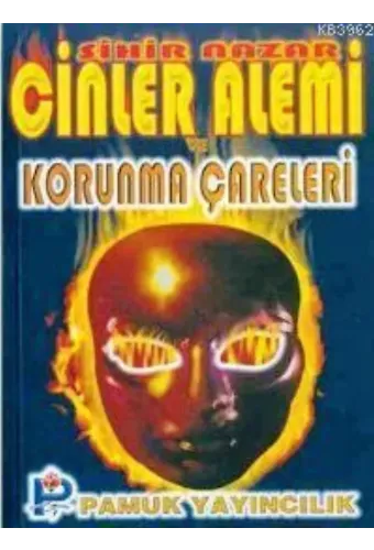 Cinler Alemi ve Korunma Çareleri (Sır-004)
