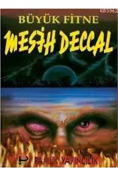 Büyük Fitne Mesih Deccal (Sır-002)