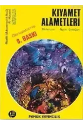 Kıyamet Alametleri (Kıyamet-004)