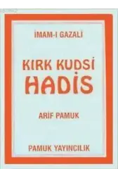 Kırk Kudsi Hadis (Hadis-003)