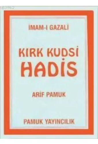 Kırk Kudsi Hadis (Hadis-003)