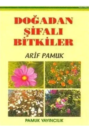 Doğadan Şifalı Bitkiler (Bitki-015)
