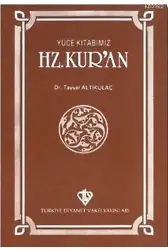 Yüce Kitabımız Hz. Kur'an