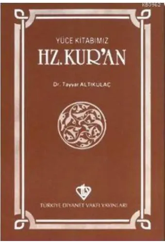 Yüce Kitabımız Hz. Kur'an