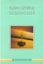 İslam Üzerine Düşünceler