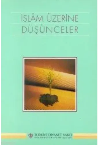 İslam Üzerine Düşünceler