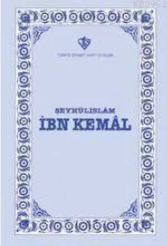 Şeyhülislam İbn Kemal