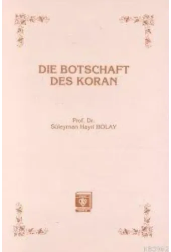 Die Botschaft Des Koran Kur'an Davet Ediyor - Almanca)