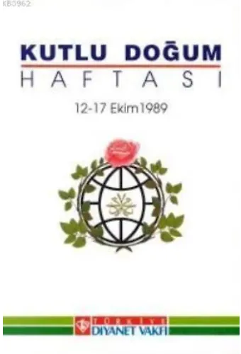 Kutlu Doğum Haftası (12 - 17 Ekim 1989)