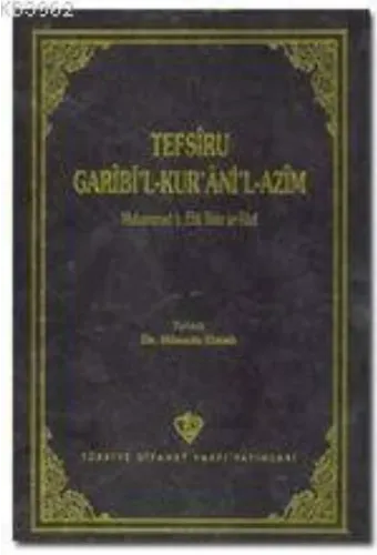 Tefsiru Garibi'l-Kur'ani'l-Azim