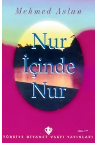 Nur İçinde Nur