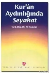 Kur'an Aydınlığında Seyahat