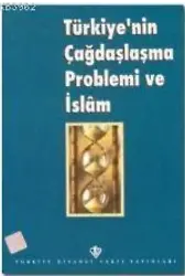 Türkiye'nin Çağdaşlaşma Problemi ve İslam; (Kutlu Doğum 1998)
