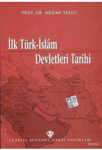 İlk Türk İslam Devletleri Tarihi