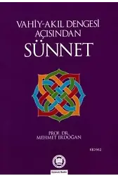 Vahiy-Akıl Dengesi Açısından Sünnet