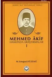Mehmed Akif Hakkında Araştırmalar - I