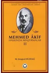 Mehmed Akif Hakkında Araştırmalar - II