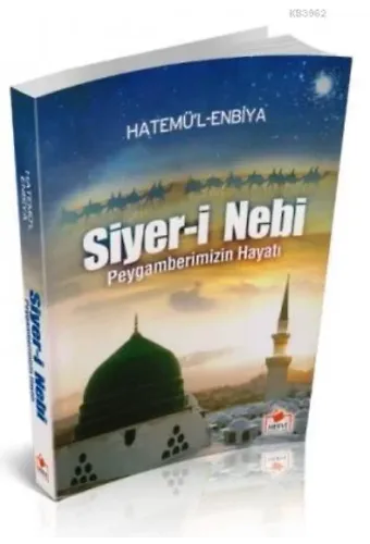 Siyeri Nebi - Peygamberimizin Hayatı (Roman Boy)