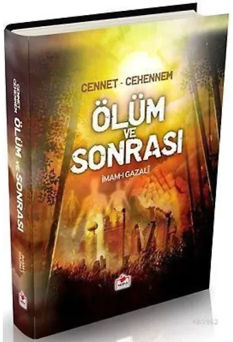 Cennet - Cehennem Ölüm ve Sonrası (Büyük Boy, Ciltli)